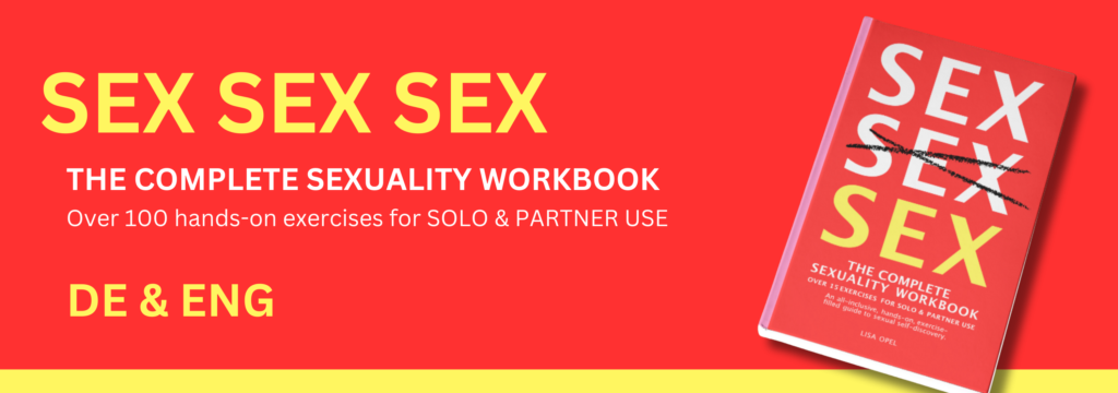 Sex Workbook - Sexualität Neu Entdecken Lisa Opel pleasepinchmehard deutsch Buch